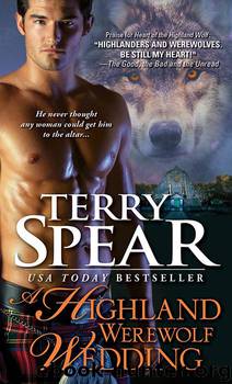 Heart of The Wolf [11] A Highland Werewolf Wedding by Terry Spear
