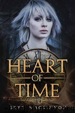Heart of Time (Ruined Heart Series Book 1) by Skye MacKinnon