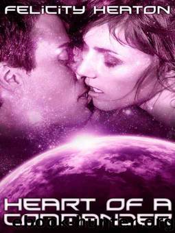 Heart of a Commander by Felicity Heaton