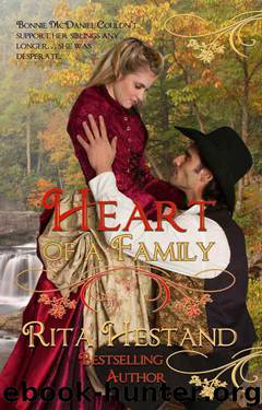 Heart of a Family (Book One of the Brides of the West Series) by Rita Hestand
