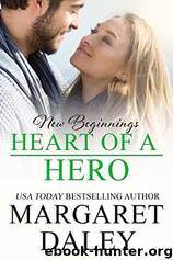 Heart of a Hero by Margaret Daley