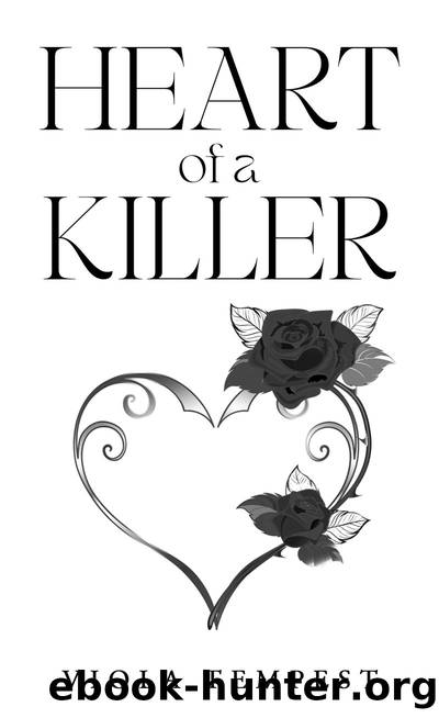 Heart of a Killer by Viola Tempest