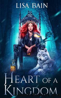 Heart of a Kingdom by Lisa Bain