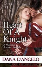 Heart of a Knight by Dana D'Angelo
