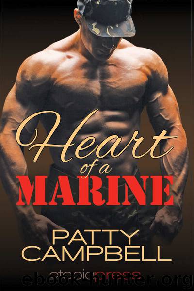 Heart of a Marine (The Wounded Warrior Series Book 1) by Patty Campbell
