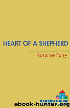 Heart of a Shepherd by Rosanne Parry
