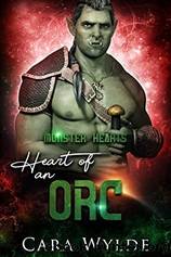 Heart of an Orc by Cara Wylde