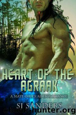 Heart of the Agraak: A Mate Index Alien Romance (The Mate Index Book 9) by S.J. Sanders