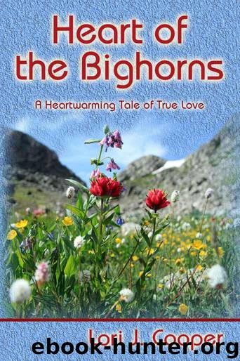 Heart of the Bighorns by Lori J. Cooper