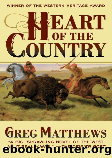 Heart of the Country by Greg Matthews