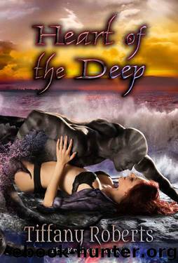 Heart of the Deep (The Kraken Book 4) by Tiffany Roberts