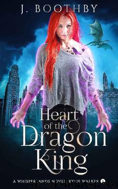 Heart of the Dragon King by J Boothby
