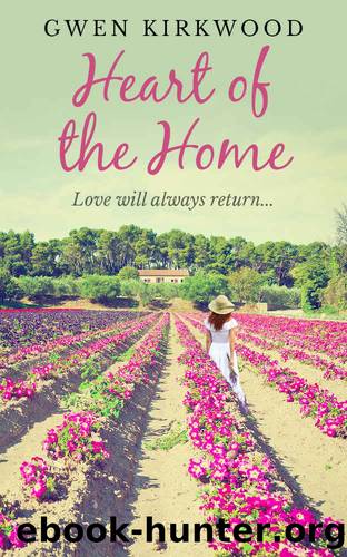 Heart of the Home (Scottish Series Book 3) by Gwen Kirkwood