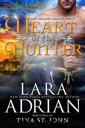 Heart of the Hunter (Dragon Chalice) by Lara Adrian