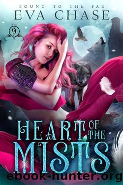 Heart of the Mists (Bound to the Fae Book 9) by Eva Chase