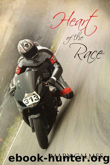 Heart of the Race by Calmes Mary