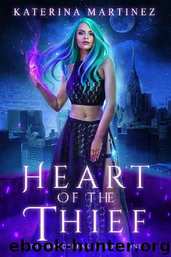 Heart of the Thief (The Wardbreaker Book 1) by Katerina Martinez