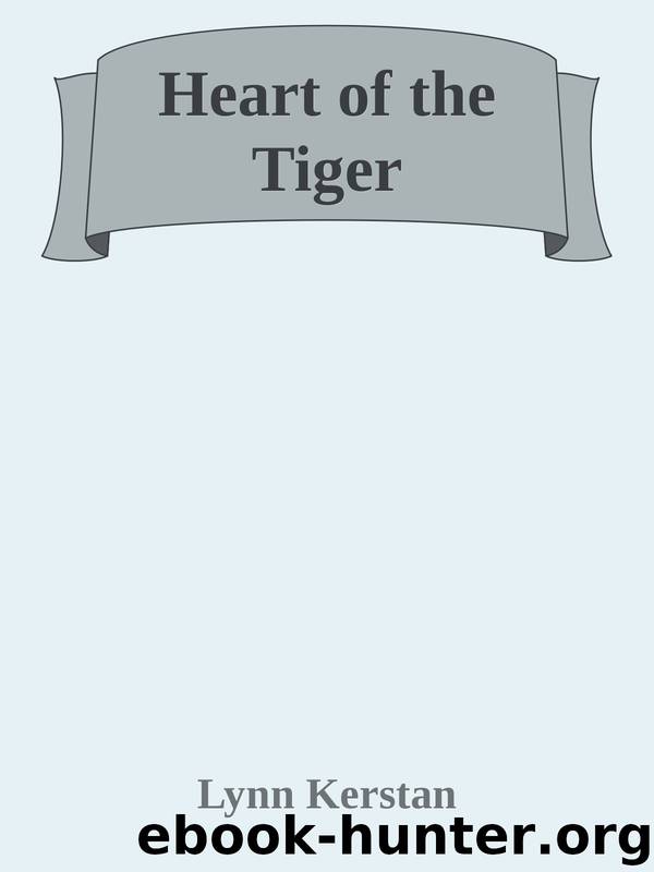 Heart of the Tiger by Lynn Kerstan