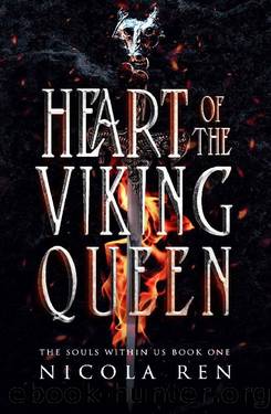 Heart of the Viking Queen: The Souls Within Us Book One by Nicola Ren