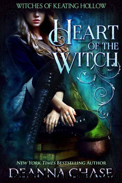 Heart of the Witch (Witches of Keating Hollow Book 2) by Deanna Chase