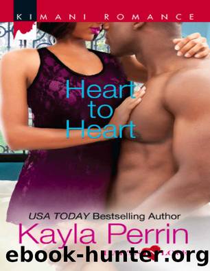 Heart to Heart by Kayla Perrin