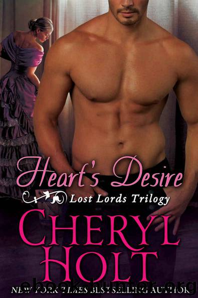 Heart's Desire (Lost Lords of Radcliffe Book 2) by Cheryl Holt