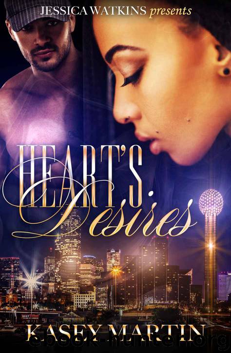 Heart's Desires by Kasey Martin