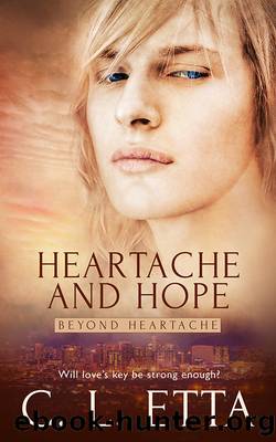 Heartache and Hope by C. L. Etta