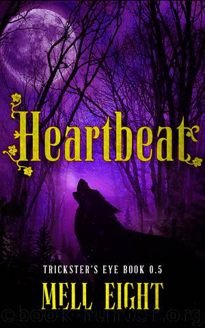 Heartbeat by Mell Eight