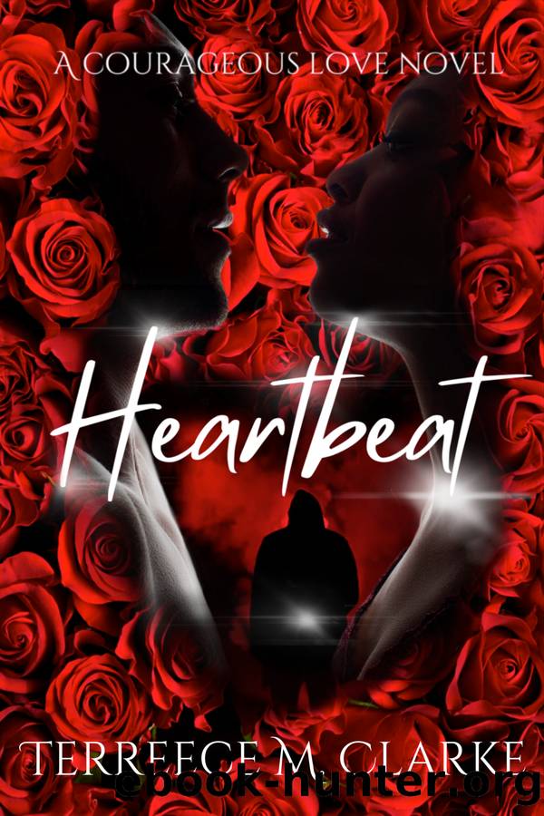 Heartbeat by Terreece M. Clarke