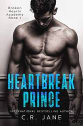 Heartbreak Prince by Jane C. R