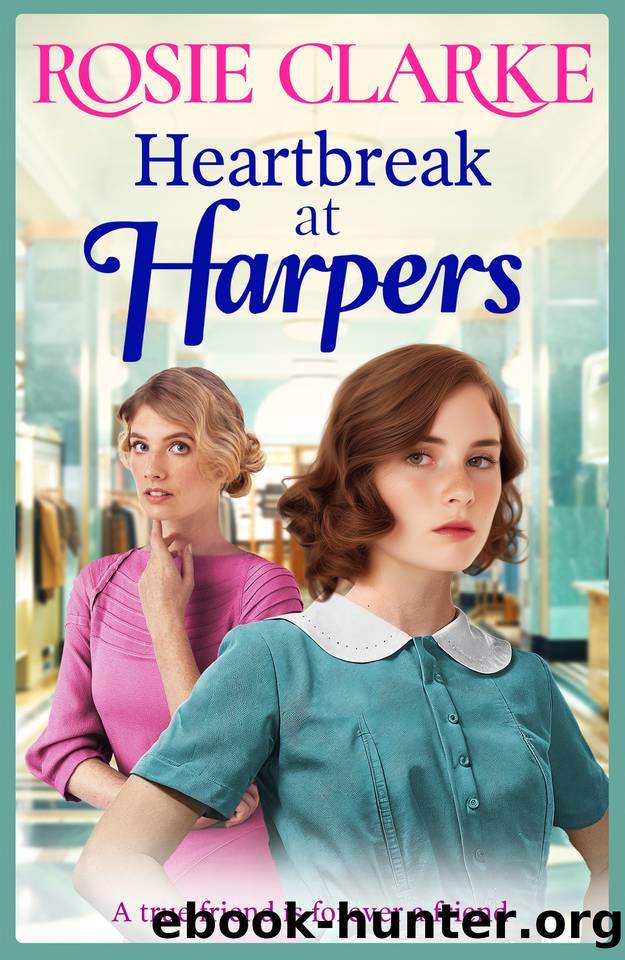 Heartbreak at Harpers (Welcome To Harpers Emporium) by Rosie Clarke