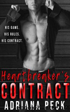 Heartbreaker's Contract by Adriana Peck