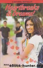 Heartbreaks & Dreams ….girls@IIT by Parul Mittal