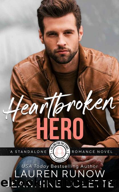 Heartbroken Hero by Colette Jeannine & Runow Lauren