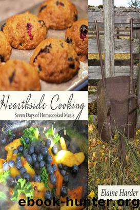 Hearthside Cooking by Elaine Harder