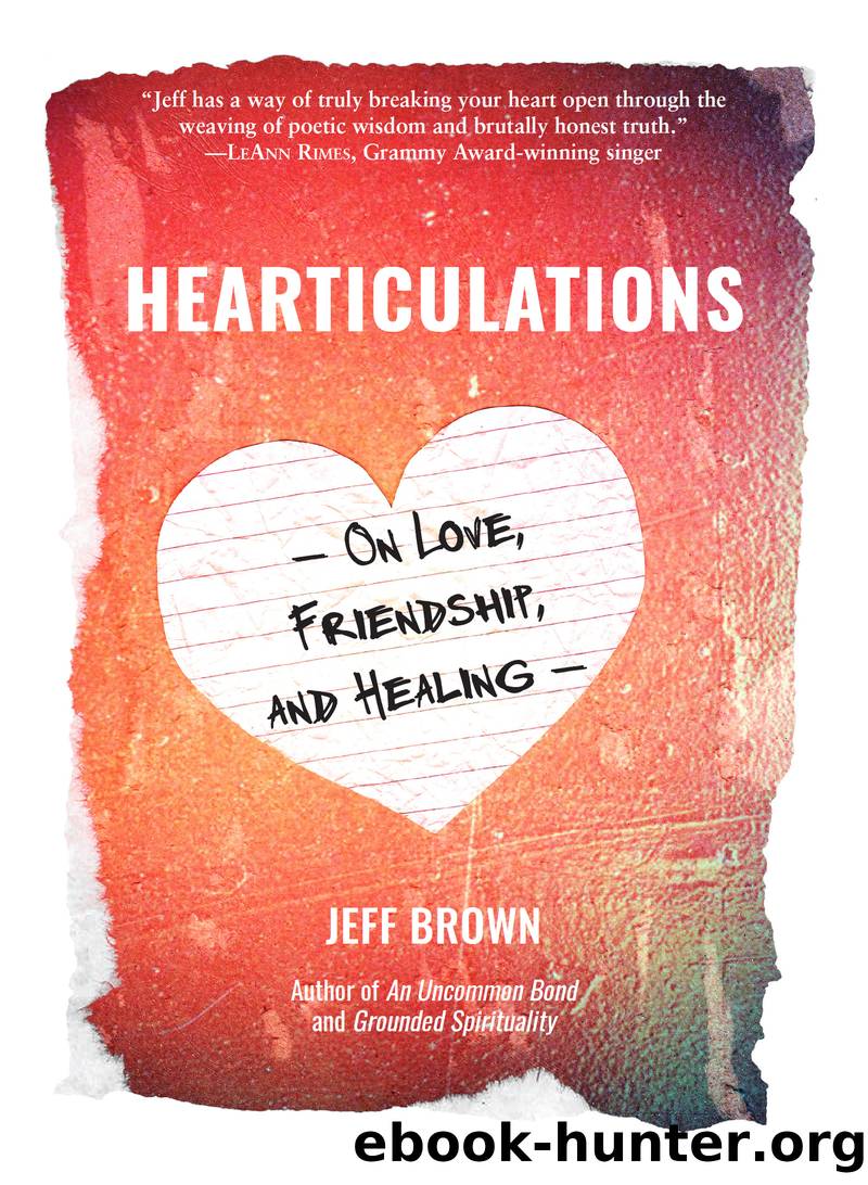 Hearticulations by Jeff Brown