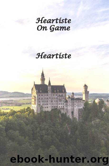 Heartiste On Game by Chateau Heartiste