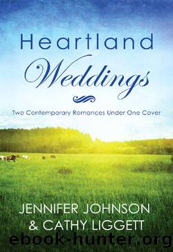Heartland Weddings by Jennifer Johnson