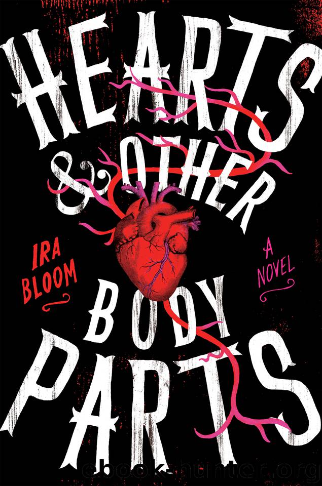 Hearts & Other Body Parts by Ira Bloom
