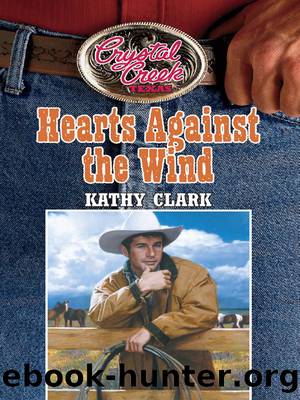 Hearts Against the Wind by Kathy Clark
