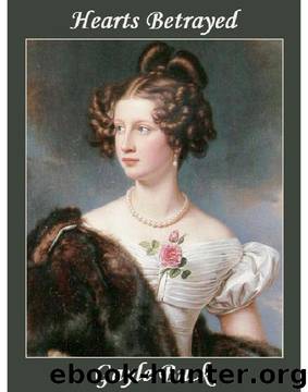 Hearts Betrayed by Gayle Buck - Hearts Betrayed