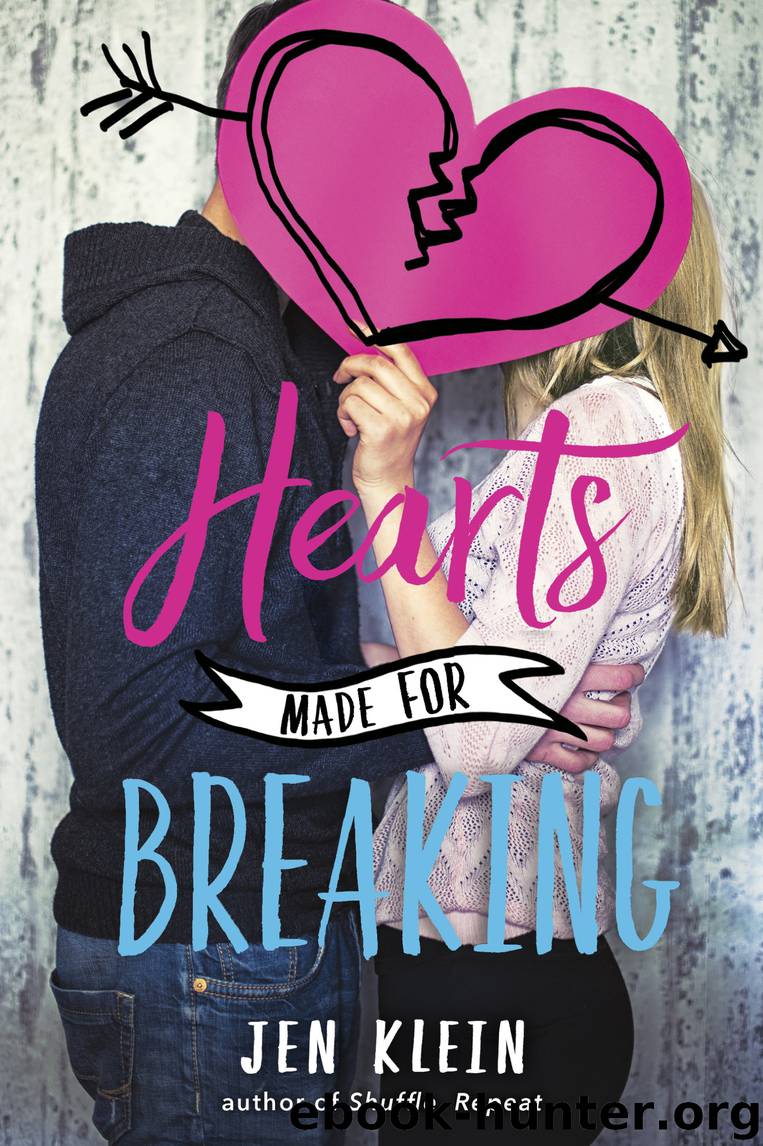 Hearts Made for Breaking by Jen Klein