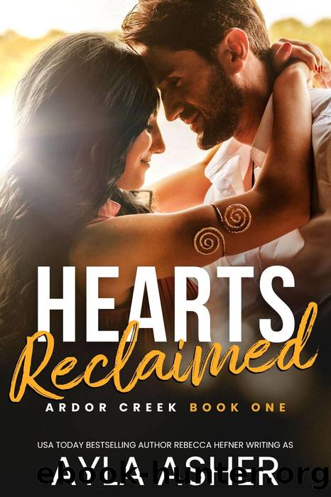 Hearts Reclaimed by Ayla Asher