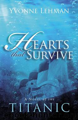 Hearts That Survive by Yvonne Lehman