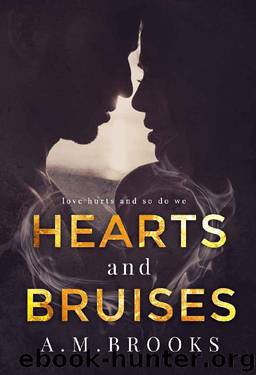 Hearts and Bruises (Hearts Series Book 1) by A.M. Brooks