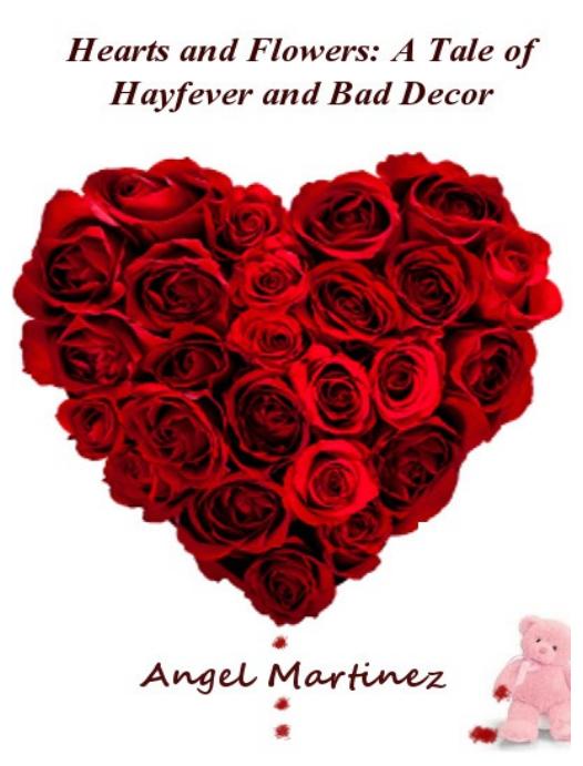 Hearts and Flowers by Angel Martinez