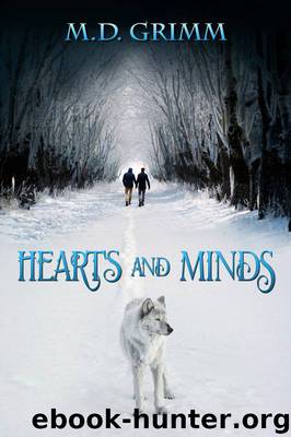 Hearts and Minds by M.D. Grimm