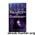 Hearts in Darkness by Keri Arthur