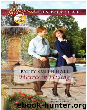 Hearts in Hiding by Patty Smith Hall